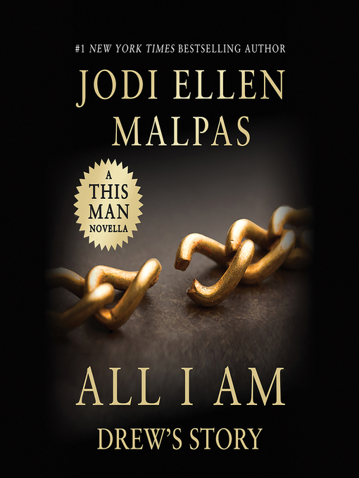 Title details for All I Am--Drew's Story by Jodi Ellen Malpas - Available